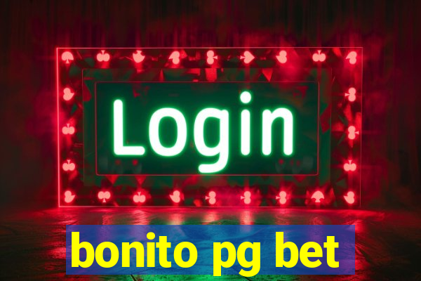 bonito pg bet